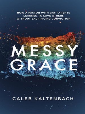cover image of Messy Grace